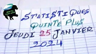 STATISTIQUES QUINTE PLUS JEUDI 25 JANVIER 2024 [upl. by Suzi317]