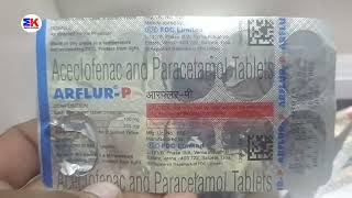 Arflur P Tablets  Aceclofenac and Paracetamol Tablets  ArflurP Tablet Uses Benefit Dosage Reviews [upl. by Jaclyn]