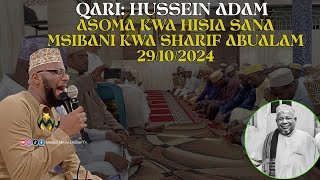 QARI HUSEIN ADAM ALIVYOSOMA KWA HISIA MSIBANI KWA SHARIFF ABUALAM 2024 [upl. by Sedgewake]