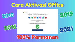 Cara Aktivasi Office Semua Versi 100 Permanen [upl. by Adnorahc229]