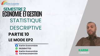 Statistiques descriptive S2 Partie 10 Le mode EP2 [upl. by Nnaihs]