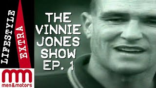 The Vinnie Jones Show Ep 1 [upl. by Jeb687]