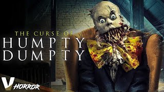 THE CURSE OF HUMPTY DUMPTY  NEW 2021  EXCLUSIVE HD FULL HORROR MOVIE [upl. by Celtic]