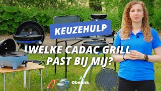 Welke CADAC Grill past bij mij  CADAC Keuzehulp  Obelink [upl. by Louie]