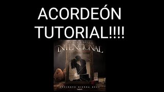 Olvido IntencionalConjunto Rienda Real TutorialAcordeón acordeon tutorial conjuntoriendareal [upl. by Elletnwahs]