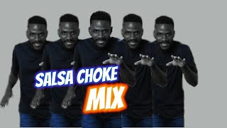 Salsa Choke Mix 2023 [upl. by Berty]