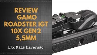 Review Gamo Roadster IGT 10X GEN2 55mm [upl. by Caasi]