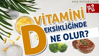 D Vitamini Hangi Besinlerde Bulunur Eksikliğinde Ne Olur [upl. by Mikes]