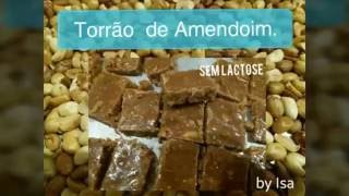 Torrão de amendoim sem lactose [upl. by Eilasor198]