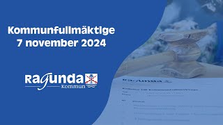 Kommunfullmäktige Ragunda kommun  7 november [upl. by Aisiat281]