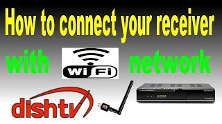 How to connect your receiver with wifi [upl. by Ardnasirhc896]