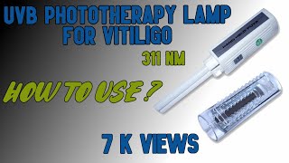 Narrow band UVB light for Vitiligo  311 NM  Psoriasis Treatment at Home [upl. by Okimuy]