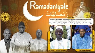 DIRECT  RAMADANIYATE SPECIAL SERIGNE BABACAR SY quotRTAquot DU 25 MARS 2024 INVITES SERIGNE CHEIKH TI… [upl. by Haleemak149]