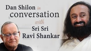 Dan Shilon in conversation with Gurudev Sri Sri Ravi Shankar [upl. by Suoivatco]