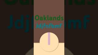 Oaklands jdjfnfbmf [upl. by Body]