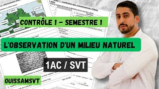 1AC  Contrôle 1  Semestre 1  Lobservation dun milieu naturel 🔥 أبسط مافي الشرح 🔥 [upl. by Novit806]