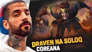 OS COREANOS NÃO QUERIAM VER O DRAVEN DO BRTT  BOOTCAMP DO BRTT NA KR [upl. by Cedell257]