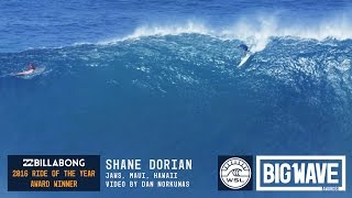 Shane Dorian at Jaws  2016 Billabong Ride of the Year Winner  WSL Big Wave Awards [upl. by Naida]