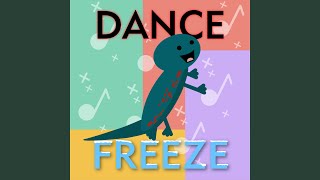 The Dance Freeze Song [upl. by Marc]