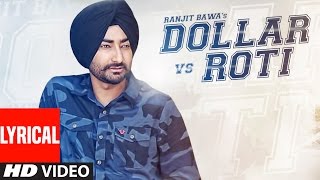 Ranjit Bawa DOLLAR vs ROTI Full Lyric Video  Mitti Da Bawa  Beat Minister  TSeries [upl. by Katheryn]