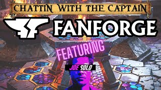 Fanforge Updates with Joe Solo on Chattin with the Captain [upl. by Adner233]