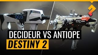 Le meilleur PistoletMitrailleur  Décideur vs AntiopeD  Destiny 2 [upl. by Wilhelmine884]