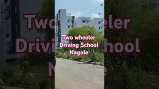 Two wheeler 🤩Driving School Nagole LB Nagar Hyderabad women training🤩 [upl. by Yand921]