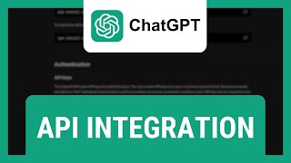 ChatGPT API Integration Tutorial [upl. by Ashatan]