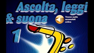 ASCOLTA LEGGI E SUONA 1  Alto Saxophone  Lezione 3 [upl. by Selokcin]