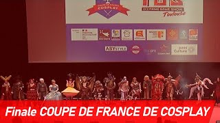 TGS TV TGS Toulouse 2021  FINALE CFC Coupe de France de Cosplay 2021 [upl. by Ragnar592]