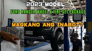 FORD RANGER 2023 WHEEL amp TIRE SET PACKAGE MAGKANO INABOT [upl. by Victorine]