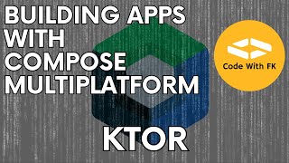 Ktor with Compose Multiplatform The Ultimate Guide for Building CrossPlatform Apps [upl. by Fanchan]