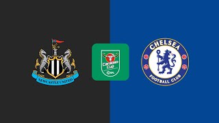 NEWCASTLE vs CHELSEA  CAPITAL ONE CUP 18 Finale  Full Match  Efootball Prediction [upl. by Annaer]