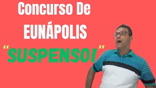 Suspensão do concurso de EunápolisBA [upl. by Notyal]