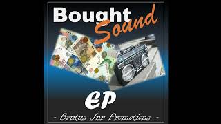 Avhusaho mix Bought sound Ep Amapiano Brutus Jnr Promotions [upl. by Melody]