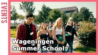 Wageningen Summer School  WUR [upl. by Keri954]