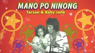 MANO PO NINONG  Tarzan amp Baby Jane Lyric Video OPM [upl. by Lucrece639]