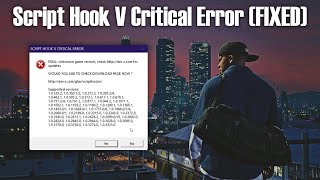 How to Fix Script Hook V Critical Error  GTA V September 2024  FATAL Unknown Game Version FIXED [upl. by Say983]