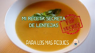 LENTEJAS PARA BEBÉS  RECETA FACIL Y RAPIDA [upl. by Aidnic686]