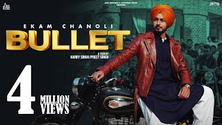 Bullet Official Music Video Ekam Chanoli  Songs 2022  Jass Records [upl. by Alegna871]