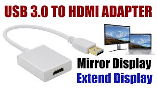 USB 30 TO HDMI Adapter I How to use USB to HDMI Adapter [upl. by Halsey]