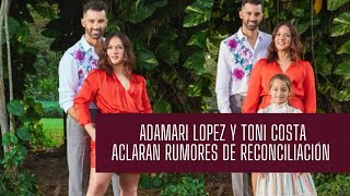 ADAMARI LOPEZ Y TONI COSTA quotVOLVIERONquot ELLOS MISMOS ACLARAN POSIBLE RELACIÓN AMOROSA [upl. by Enilauqcaj687]