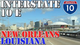 I10 East  New Orleans  Louisiana  4K Highway Drive [upl. by Cormack]