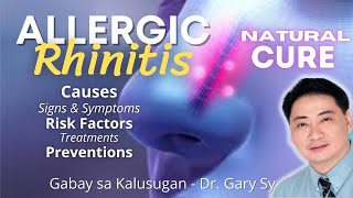 Allergic Rhinitis Hay Fever  Dr Gary Sy [upl. by Covell]