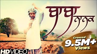 Babbu Maan  Baba Nanak Full HD Official Video  Latest Punjabi Songs [upl. by Pulchia]