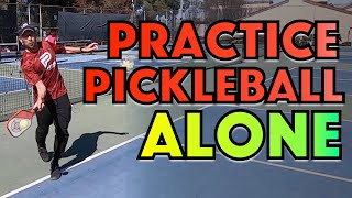 How To Practice Pickleball By Yourself  3 Different Ways [upl. by Ardnaeel]