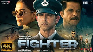 Fighter  New Full HINDI Movie 4K HD facts Hrithik RoshanDeepika PadukoneAnil KapoorSiddharth A [upl. by Rourke]