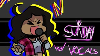 Vs Sunday  MARX BUT WITH ACTUAL SINGING [upl. by Nagol]