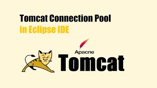 Connection Pool in Eclipse IDE for Tomcat Server  Web App with Connection Pool [upl. by Ninon]