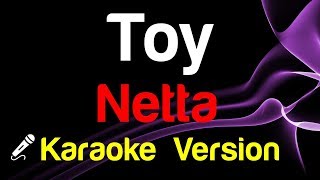 🎤 Netta  Toy Karaoke  King Of Karaoke [upl. by Glynas]